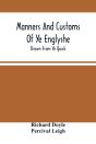 Manners And Customs Of Ye Englyshe; Drawn From Ye Quick - Preview