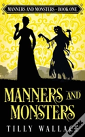 Manners And Monsters