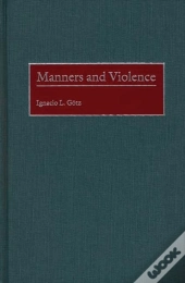 Manners And Violence