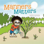 Manners Matters - Preview