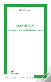 Capa do artigo Mannheim ; Sociologue De La Mondialisation En Crise