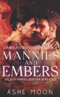 Mannies And Embers - Preview