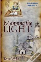 Manning The Light