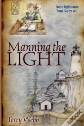 Manning The Light