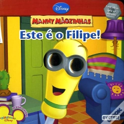 Capa do artigo Manny Mãozinhas - Este é o Filipe!