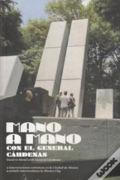 Capa do artigo Mano A Mano Con El General Cárdenas