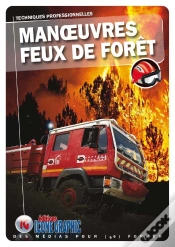 Capa do artigo Manoeuvres Feux De Forêts ; Formation Sapeur-Pompier