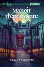 Manoir D'Épouvante - Preview