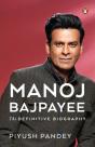 Manoj Bajpayee - Preview