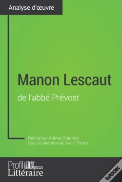 Capa do artigo Manon Lescaut De L'Abbé Prévost (Analyse Approfondie)
