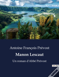 Capa do artigo Manon Lescaut - Un Roman D'Abbe Prevost
