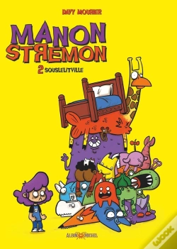 Capa do artigo Manon Stremon Et Pataprout Tome 2 : Souslelitville