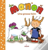 Manon; Une Grosse Faim