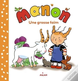 Capa do artigo Manon; Une Grosse Faim