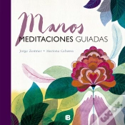 Capa do artigo Manos. Meditaciones Guiadas