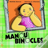 Manou Binocles