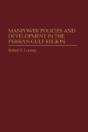 Manpower Policies And Development In The Persian Gulf Region - Preview