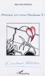 Manque Un Coeur, Madame T - Preview