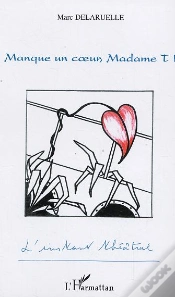 Capa do artigo Manque Un Coeur, Madame T