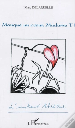 Capa do artigo Manque Un Coeur, Madame T