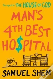 Man'S 4th Best Hospital