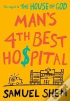 Man'S 4th Best Hospital