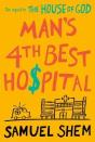 Man'S 4th Best Hospital - Preview