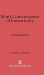 Man'S Consciousness Of Immortality - Preview