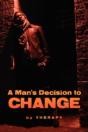 Man'S Decision To Change - Preview