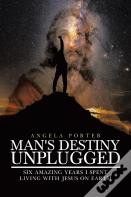 Man'S Destiny Unplugged