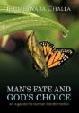 Man'S Fate And God'S Choice - Preview
