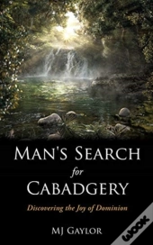 Man'S Search For Cabadgery