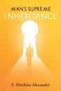 Man'S Supreme Inheritance - Preview