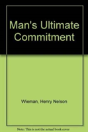 Man'S Ultimate Commitment - Preview