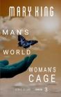 Man'S World, Woman'S Cage - Preview