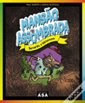 Capa do artigo Mansão Assombrada Bernardo - O Lobisomem