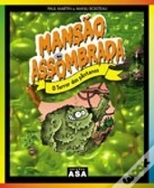 Mansão Assombrada - O Terror dos Pântanos
