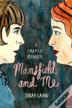 Mansfield And Me