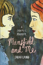 Mansfield And Me - Preview