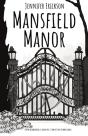 Mansfield Manor - Preview