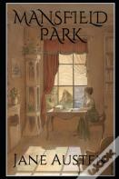 Mansfield Park, By Jane Austen (1775-1817) Annotated