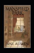 Mansfield Park, By Jane Austen (1775-1817) Annotated