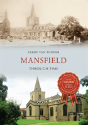 Mansfield Through Time - Preview