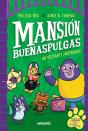 Mansión Buenaspulgas 1 - Un Visitante Inesperado - Preview
