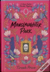 Manslaughter Park