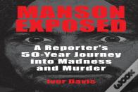 Manson Exposed