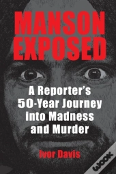 Manson Exposed