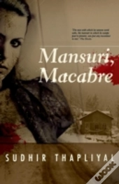 Mansuri, Macabre