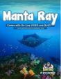 Manta Ray - Preview