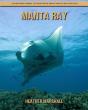 Manta Ray - Preview